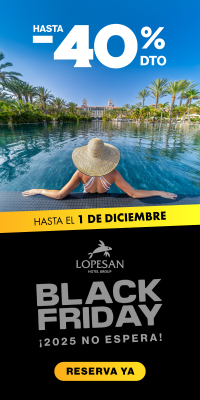  Black Friday en Lopesan Hotel Group. 