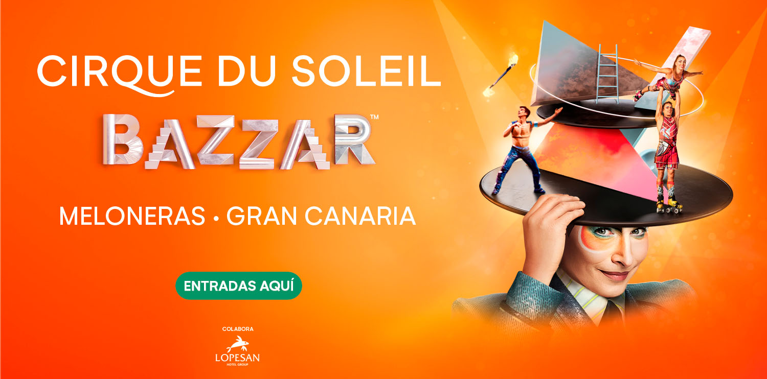  Entradas del Circo del Sol en Lopesan 