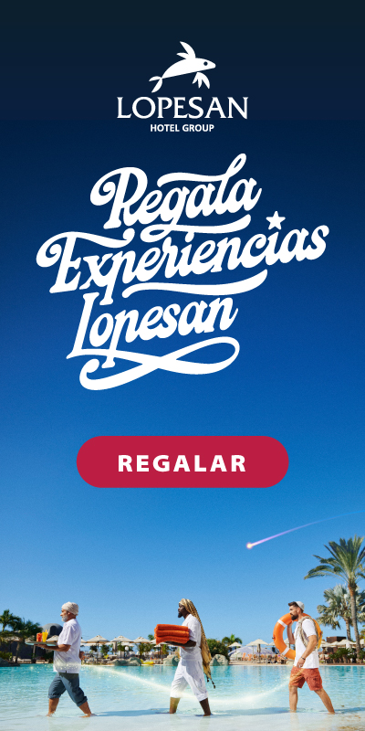  Regala Experiencias Lopesan en Lopesan Hotel Group 