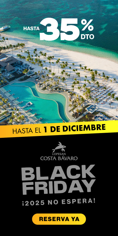  Black Friday en Lopesan Costa Bávaro. 